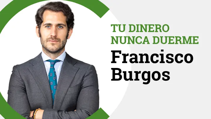 Francisco Burgos en Tu Dinero Nunca Duerme