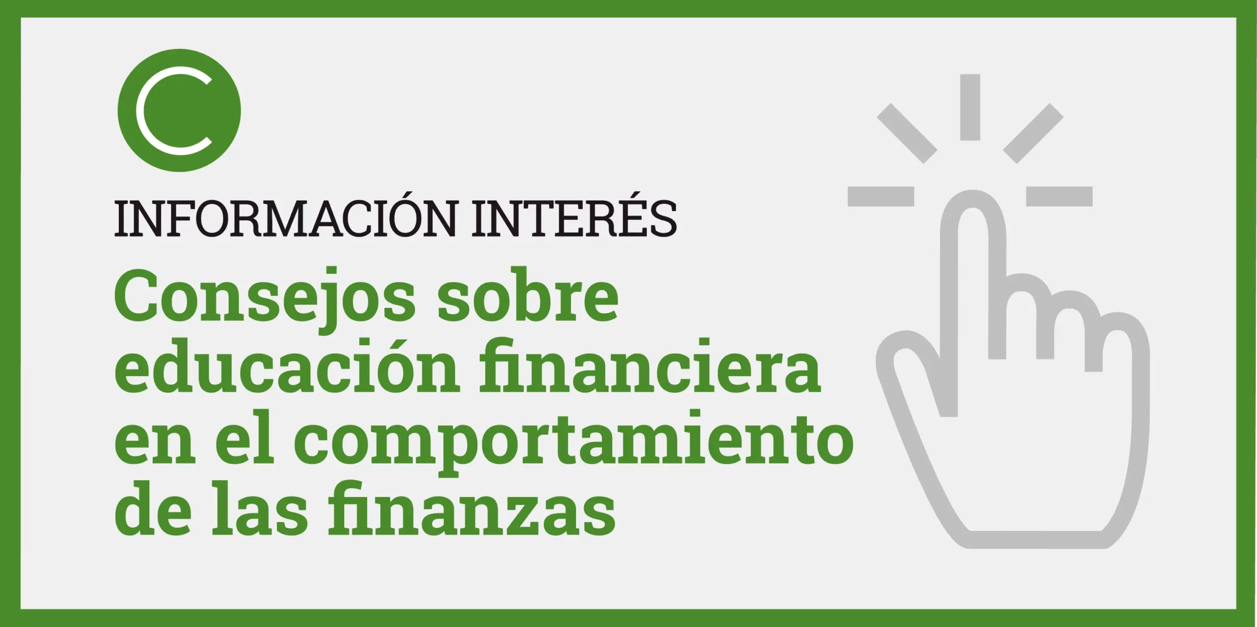 Consejos sobre educacion financiera en el comportamiento de las finanzas