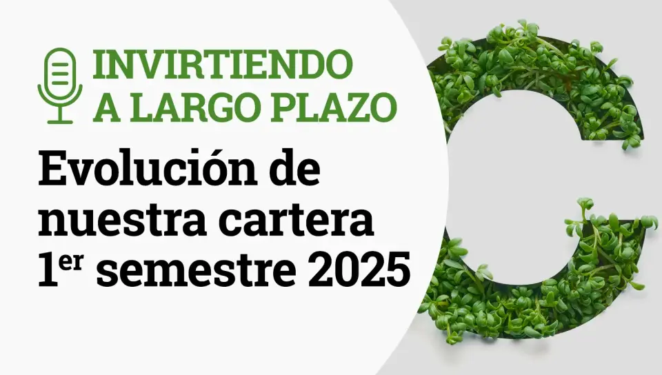 Evolución de los fondos de Cobas AM Primer Semestre 2025